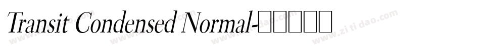 Transit Condensed Normal字体转换